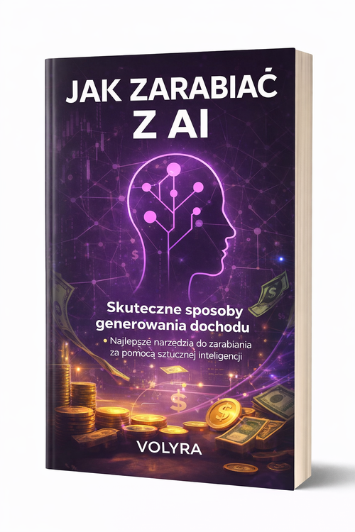 E-Book Jak Zarabiać za pomocą AI?